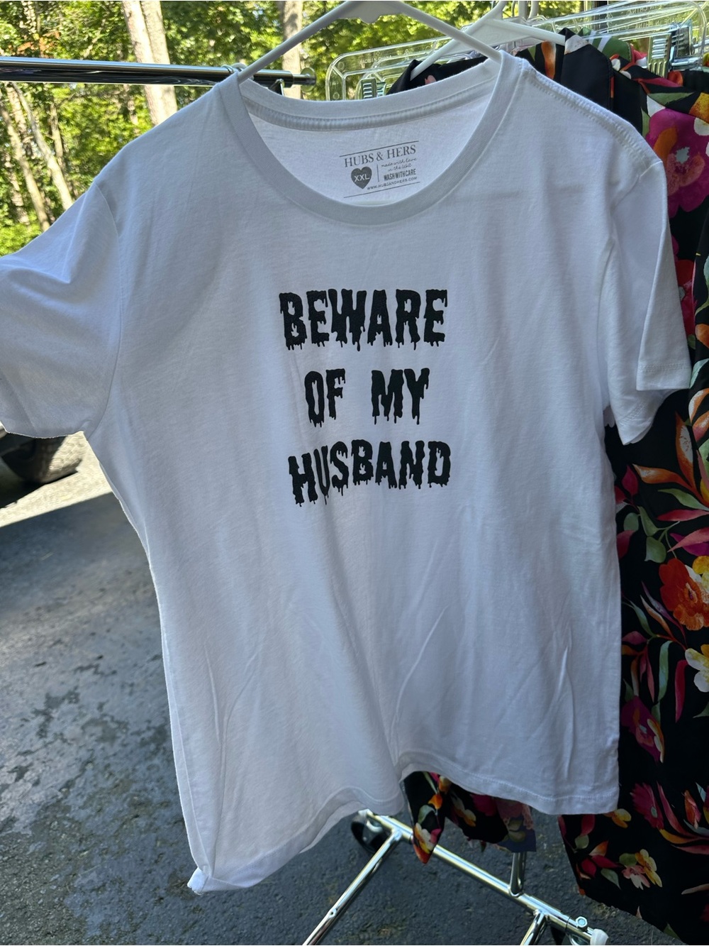 Hubs and Hers White "Beware of My Husband" Graphic T-Shirt XXL